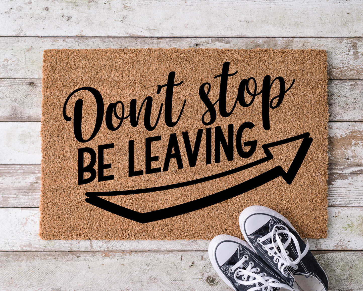 Don't Stop Be Leaving Welcome Mat WM006