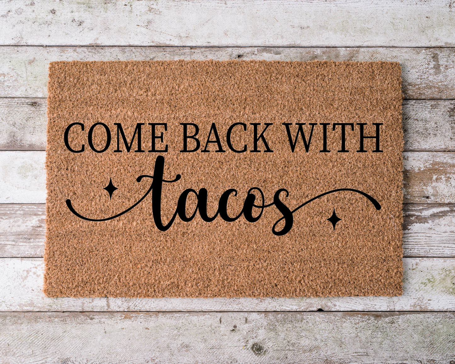 Come Back with Tacos Welcome Mat WM024