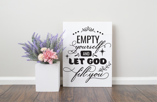 Empty Yourself and Let God Fill You JHD0140