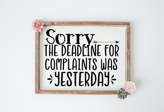 Sorry the Deadline for Complaints was Yesterday JHD0105