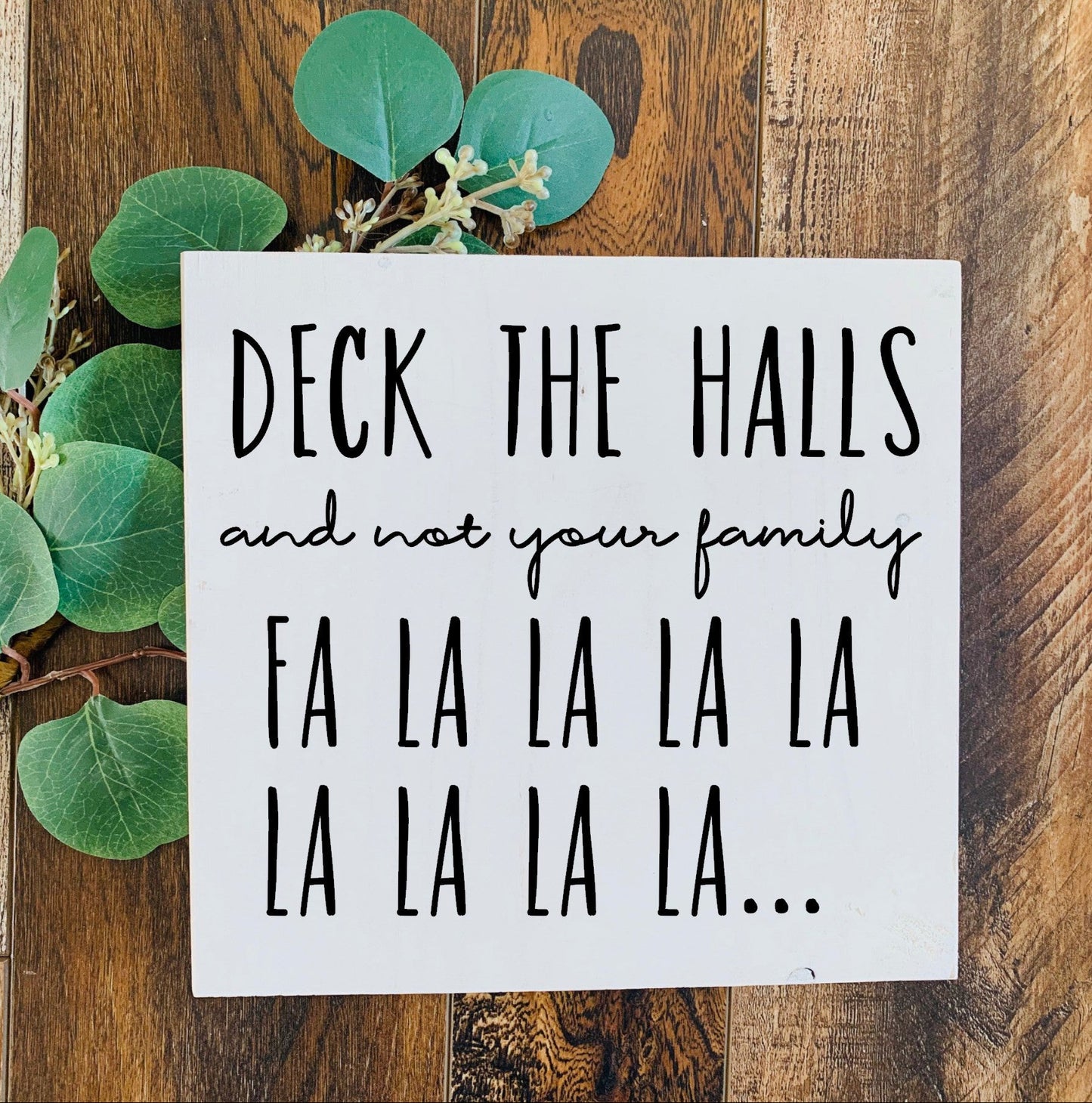 Deck the Halls and Not Your Family SPC0067