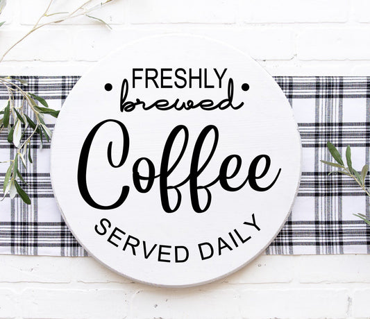 Freshly Brewed Coffee Served Daily SPC0216