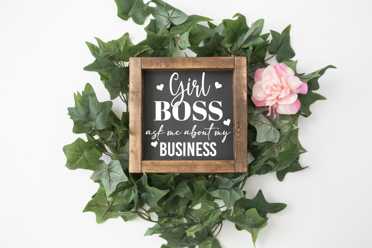 Girl Boss Ask Me About My Business SPC0293