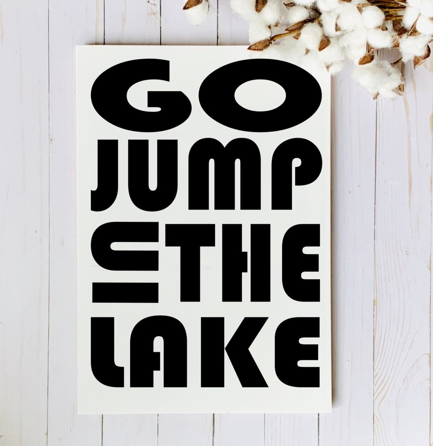 Go Jump In The Lake SPC0018