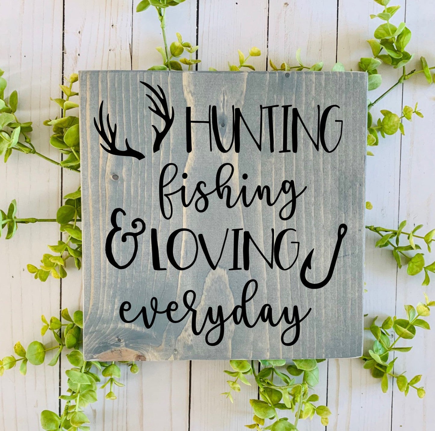 Hunting Fishing & Loving Everyday SPC0252