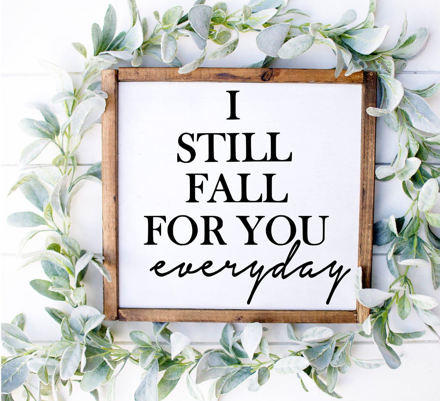 I Still Fall for You Everyday SPC0253