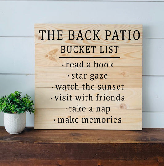 The Back Patio Bucket List SPC0049