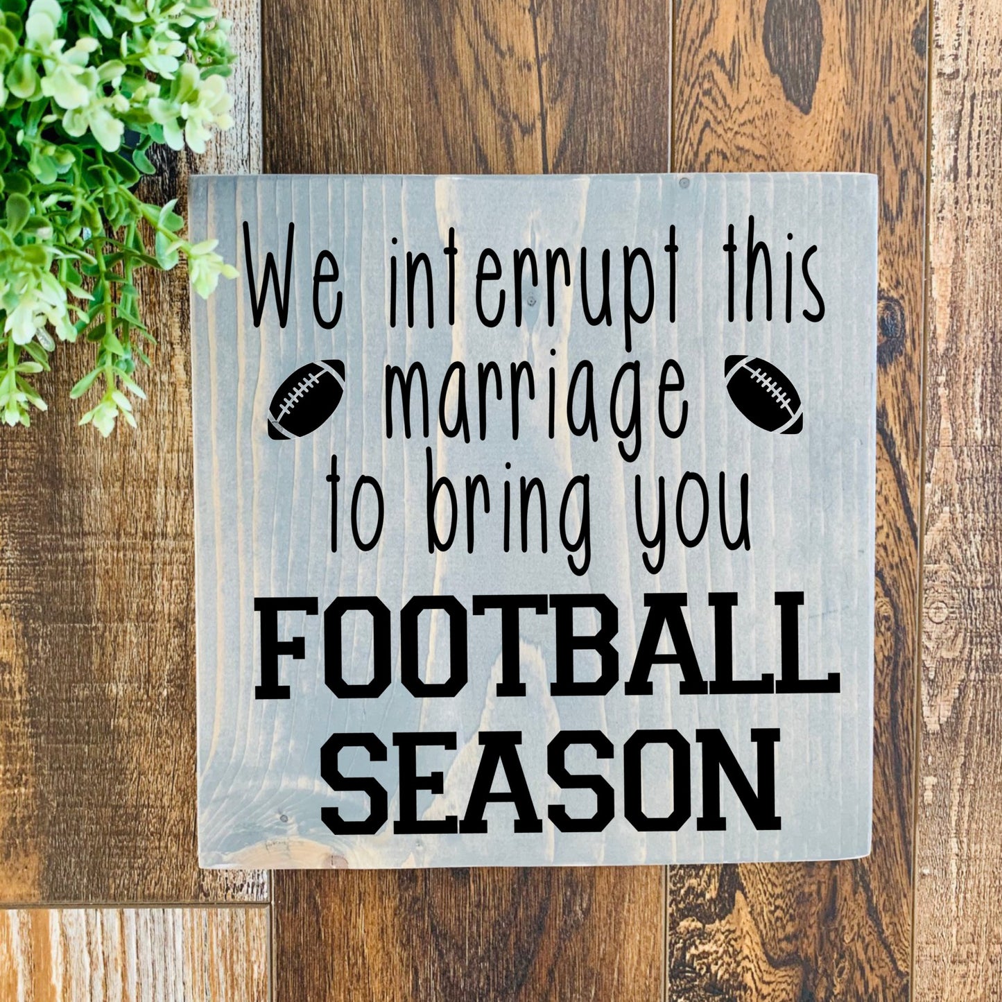 We Interrupt this Marriage...Football Season SPC0135