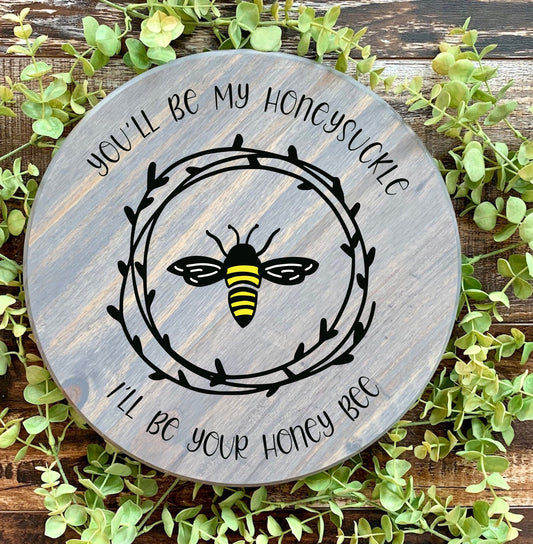 You'll Be My Honeysuckle, I'll Be Your Honey Bee SPC0012